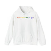 Massachusetts is Gay Pride Hoodie: LGBTQ+ Flag Gradient Sweatshirt