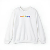 Utah is Gay Pride Sweatshirt: LGBTQ+ Flag Gradient Sweater
