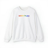 Idaho is Gay Pride Sweatshirt: LGBTQ+ Flag Gradient Sweater