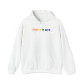 Idaho is Gay Pride Hoodie: LGBTQ+ Flag Gradient Sweatshirt