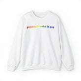 Pennsylvania is Gay Pride Sweatshirt: LGBTQ+ Flag Gradient Sweater