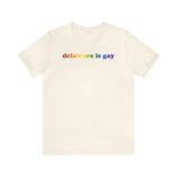 Delaware is Gay Pride T-Shirt: LGBTQ+ Flag Gradient Tee