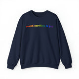 South Carolina is Gay Pride Sweatshirt: LGBTQ+ Flag Gradient Sweater