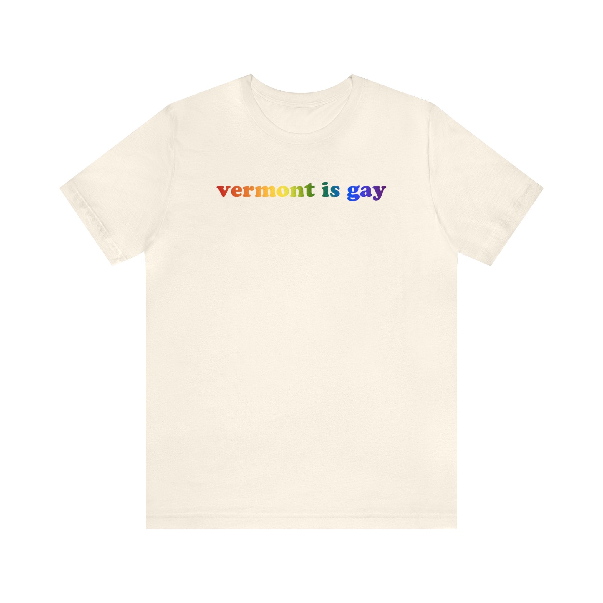 Vermont is Gay Pride T-Shirt: LGBTQ+ Flag Gradient Tee