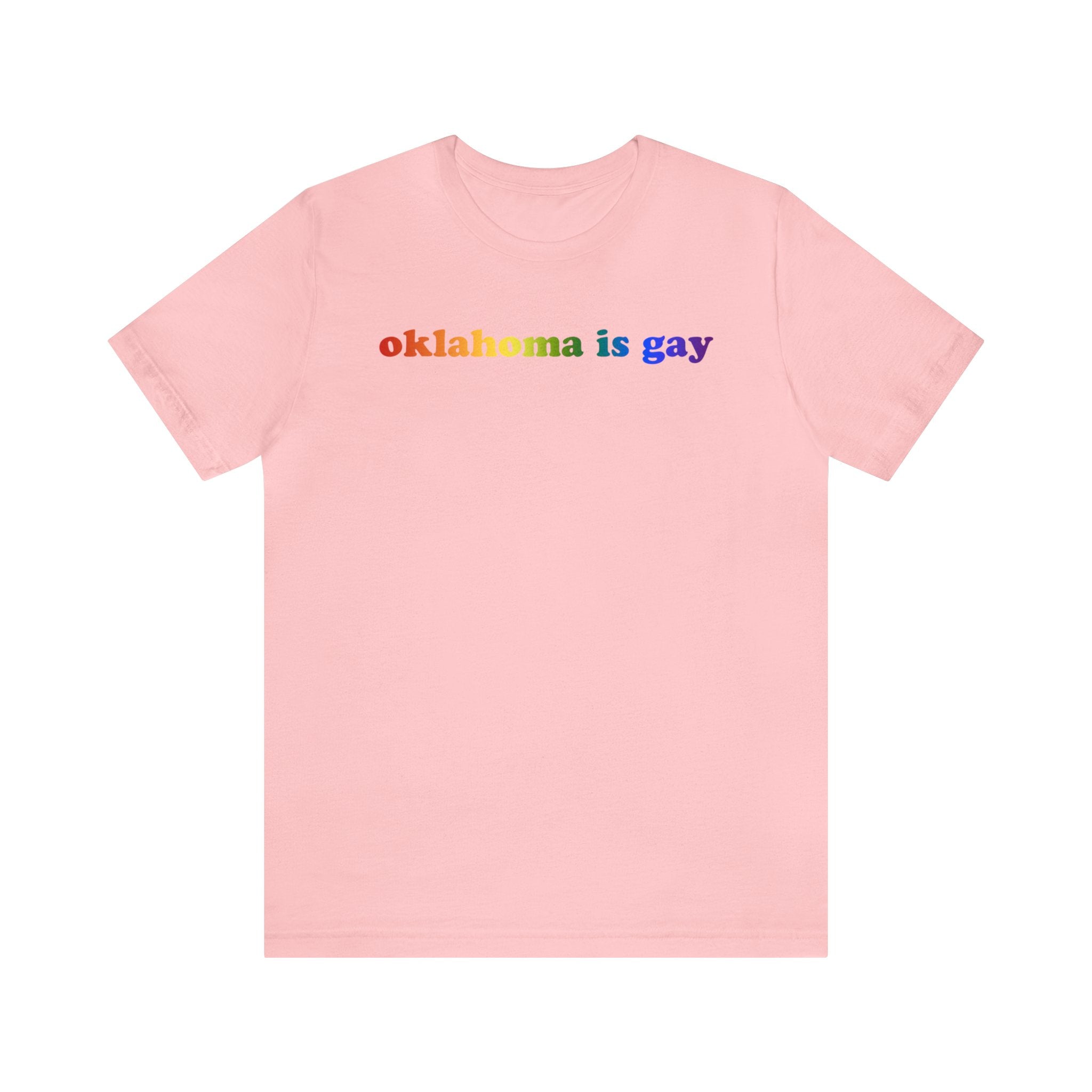 Oklahoma is Gay Pride T-Shirt: LGBTQ+ Flag Gradient Tee