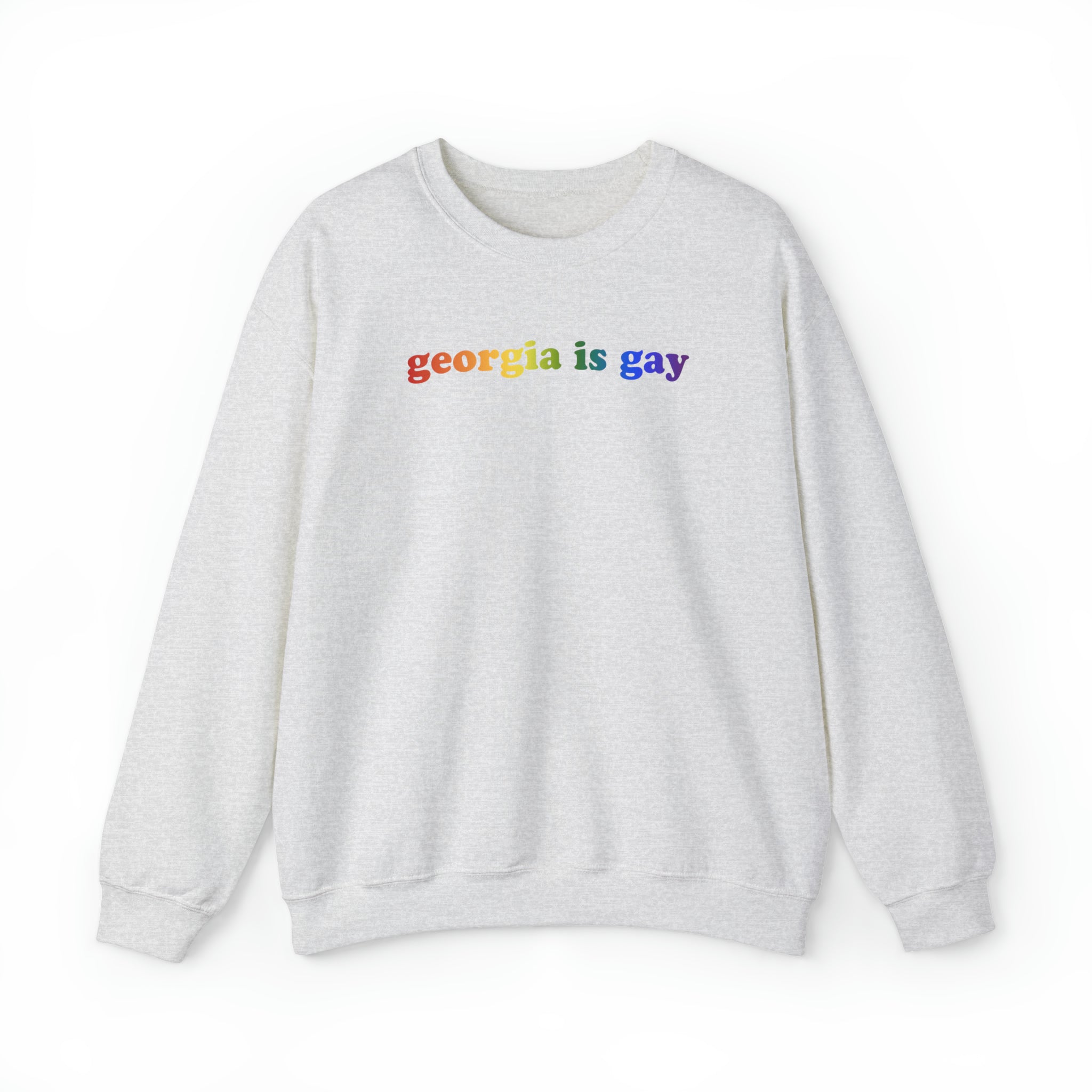 Georgia is Gay Pride Sweatshirt: LGBTQ+ Flag Gradient Sweater