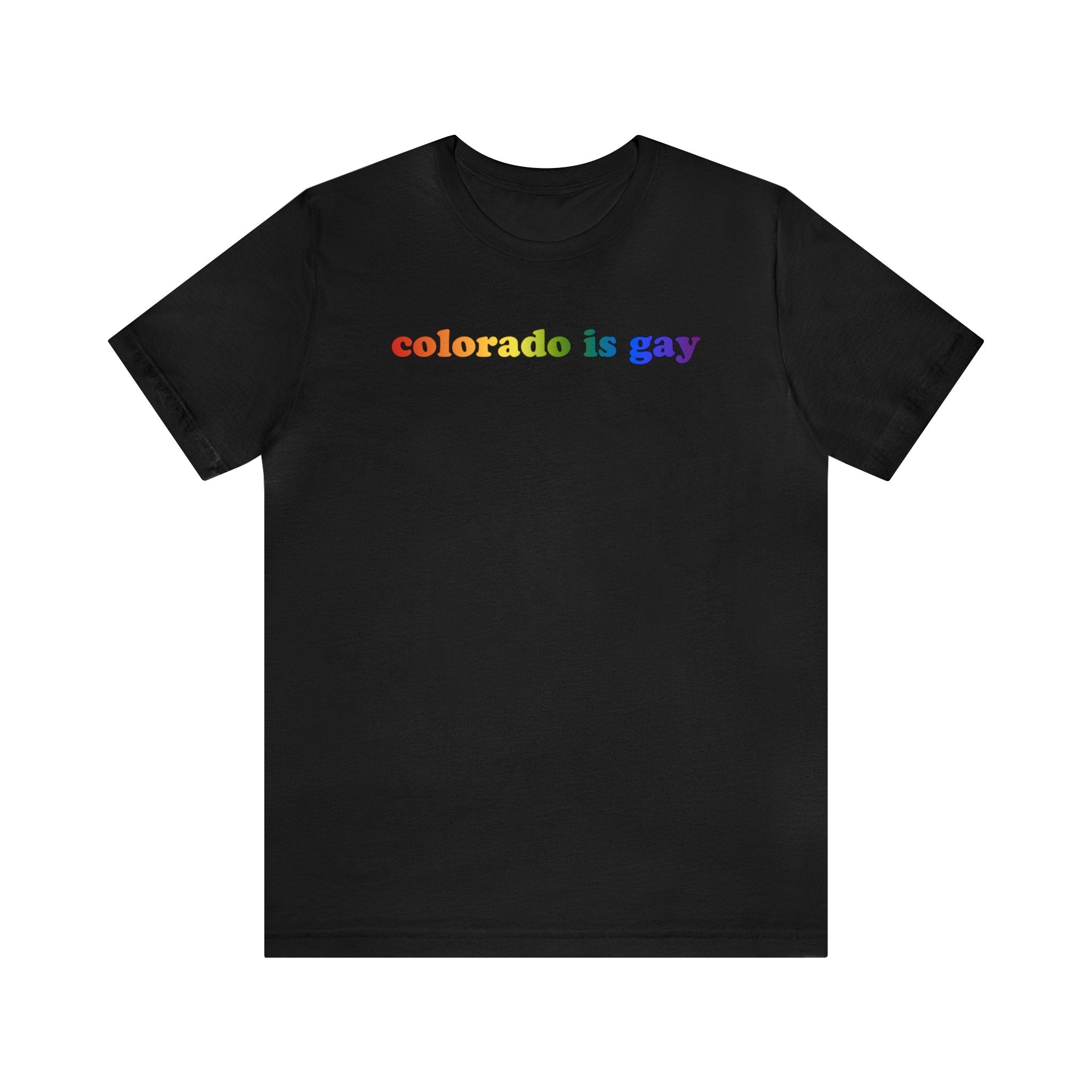 Colorado is Gay Pride T-Shirt: LGBTQ+ Flag Gradient Tee