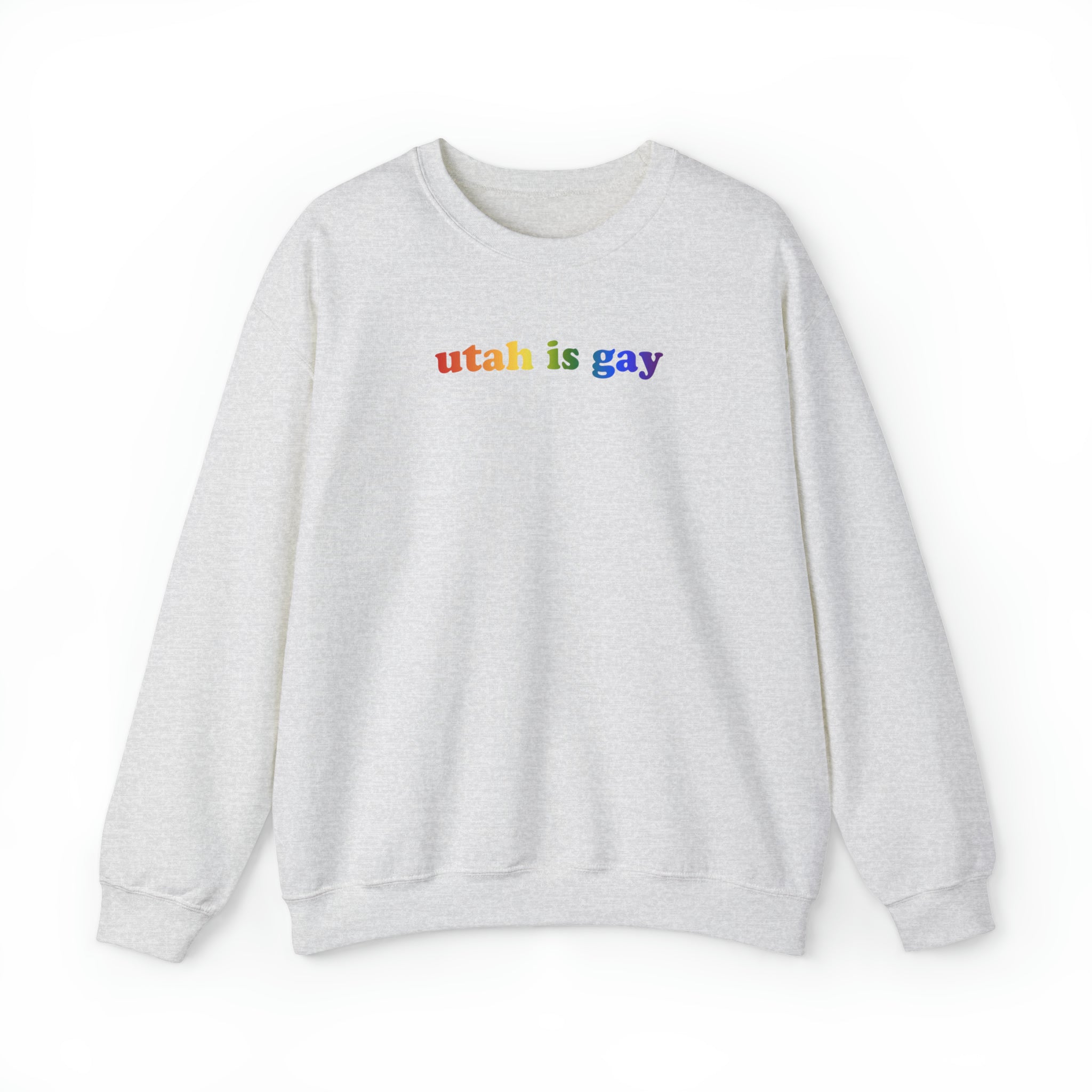 Utah is Gay Pride Sweatshirt: LGBTQ+ Flag Gradient Sweater