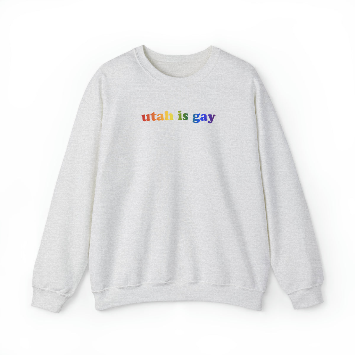Utah is Gay Pride Sweatshirt: LGBTQ+ Flag Gradient Sweater