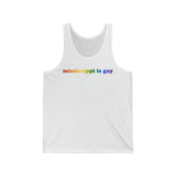 Mississippi is Gay Pride Tank-Top: LGBTQ+ Flag Gradient Tank