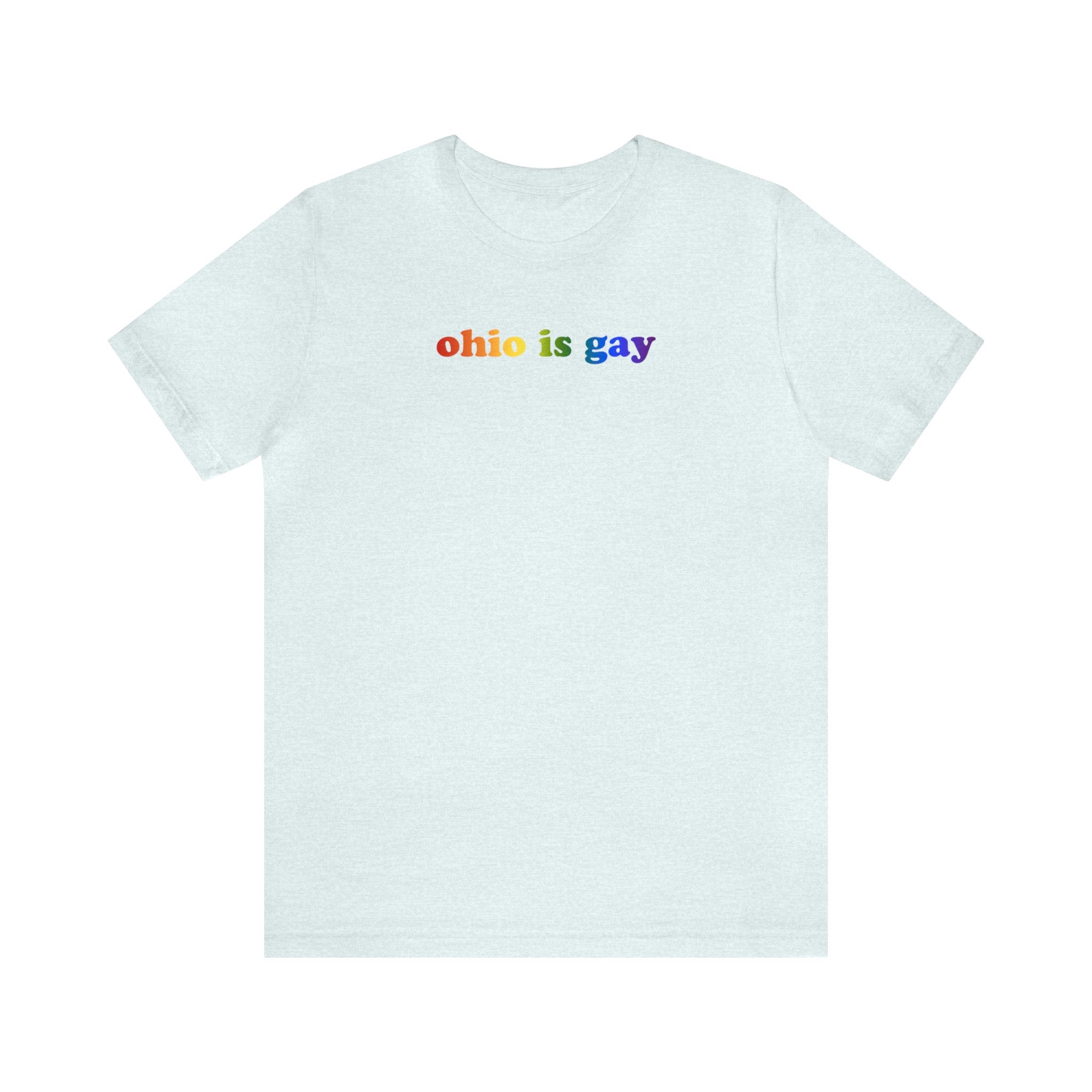 Ohio is Gay Pride T-Shirt: LGBTQ+ Flag Gradient Tee
